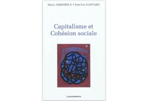 Capitalisme et cohésion sociale Capitalisme et cohésion sociale
