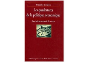 Les Quadratures de la politique économique : Les Infortunes de la vertu