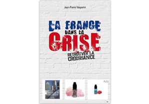 La France dans la crise La France dans la crise