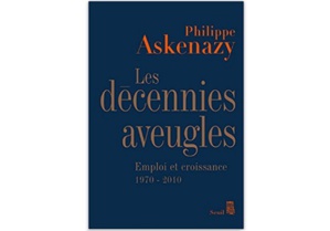 Les Décennies aveugles - Emploi et croissance, 1970-2010 Les Décennies aveugles - Emploi et croissance, 1970-2010