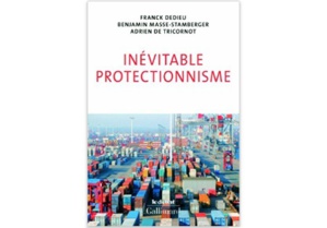 Inévitable protectionnisme