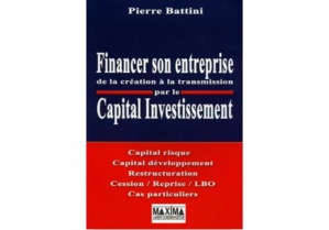 Financer son entreprise par le capital-investissement Financer son entreprise par le capital-investissement