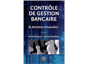 Contrôle de gestion bancaire & direction financière Contrôle de gestion bancaire & direction financière