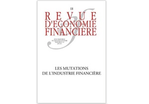 Les mutations de l’industrie financière Les mutations de l’industrie financière