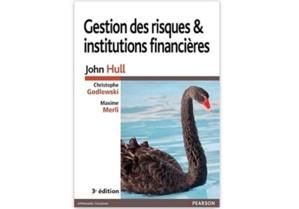 Gestion des risques & institutions financières Gestion des risques & institutions financières