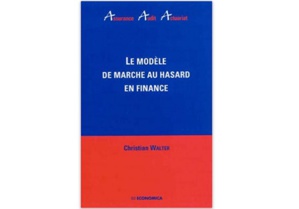 Le Modèle de marche au hasard en finance Le Modèle de marche au hasard en finance
