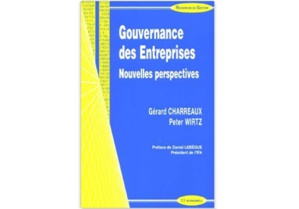 Gouvernance des entreprises : Nouvelles perspectives Gouvernance des entreprises : Nouvelles perspectives