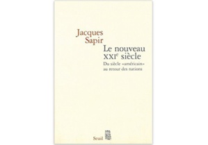 Le nouveau XXIe siècle du siècle " américain " au retour des nations Le nouveau XXIe siècle du siècle " américain " au retour des nations