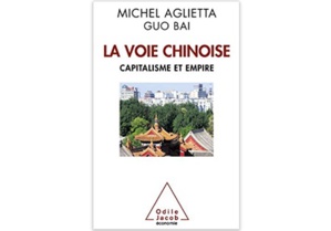 La Voie chinoise : Capitalisme et Empire