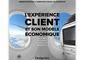 L'expérience client et son modèle économique : Histoires de design, de fabrication et de commercialisation