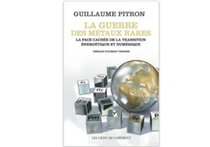 La guerre des métaux rares : La face cachée de la transition énergétique et numérique