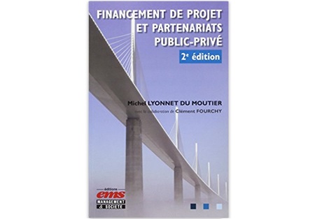 Financement de projet et partenariats public-privé