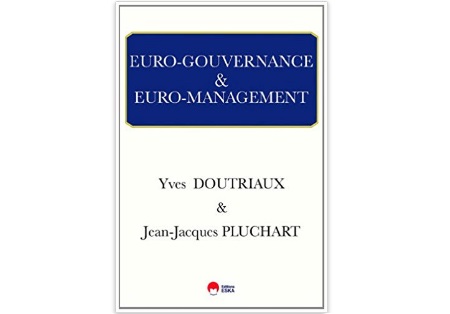 Euro-gouvernance & euro-management