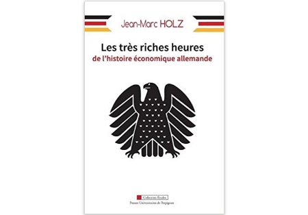 Les très riches heures de l’histoire économique allemande