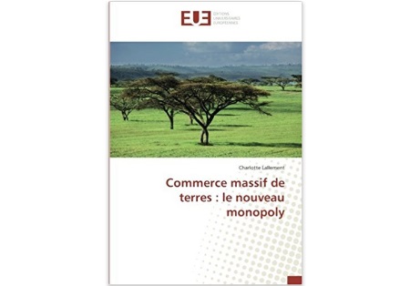 Commerce massif de terres : le nouveau monopoly