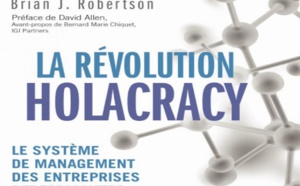 4.58 L'entreprise Evolutive : Introduction à l'Holacracy 4.58 L'entreprise Evolutive : Introduction à l'Holacracy