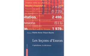 Les Leçons d’Enron - Capitalisme, la déchirure