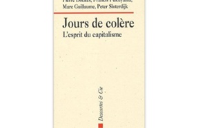 Jours de colère. L'esprit du capitalisme