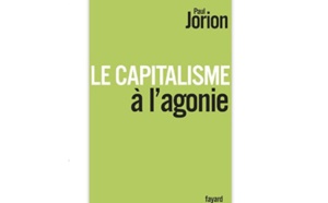 Le Capitalisme à l’agonie