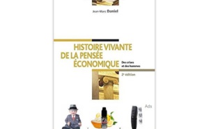 Histoire vivante de la pensée économique - Des crises et des hommes