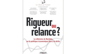 Rigueur ou relance ? Le dilemme de Buridan, ou la politique économique face à la dette