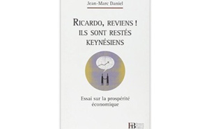 Ricardo, reviens ! Ils sont restés keynesiens