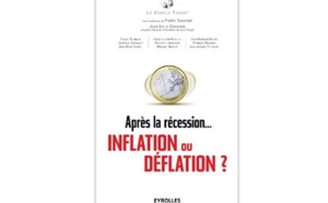 Après la récession… inflation ou déflation ?