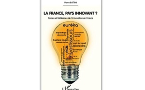 La France, pays innovant ? Forces et faiblesses de l’innovation en France