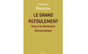 Le Grand Refoulement - Stop à la démission démocratique