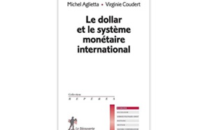 Le Dollar et le système monétaire international
