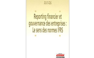 Reporting financier et gouvernance des entreprises : le sens des normes IFRS