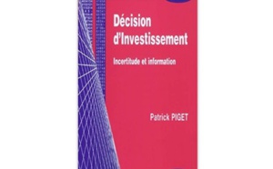 Décision d’investissement : Incertitude et information