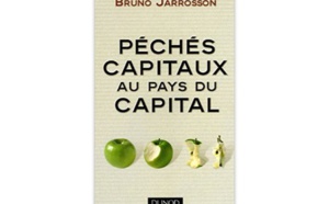 Péchés capitaux au pays du capital