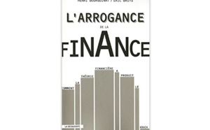 L’Arrogance de la finance