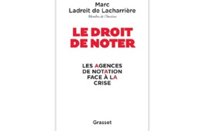 Le Droit de noter : Les agences de notation face à la crise