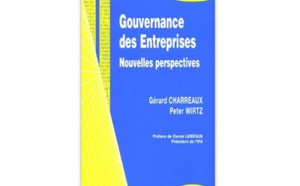 Gouvernance des entreprises : Nouvelles perspectives