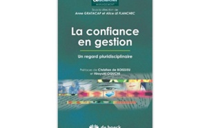 La Confiance en gestion : Un regard pluridisciplinaire