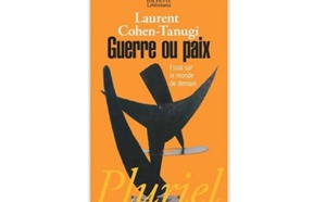 Guerre ou paix : Essai sur le monde de demain