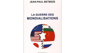 La Guerre des mondialisations