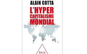 L’hyper capitalisme mondial