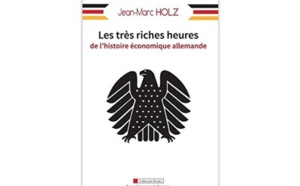 Les très riches heures de l’histoire économique allemande