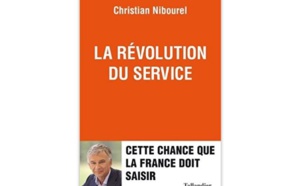 La révolution du service : Cette chance que la France doit saisir