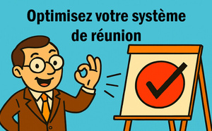 Optimisez votre système de réunion