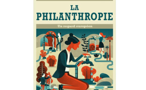 La philanthropie :un regard Européen