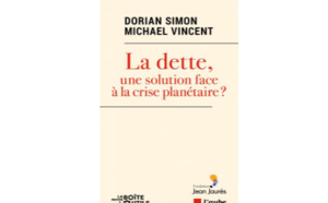 La dette, une solution face à la crise planétaire ?