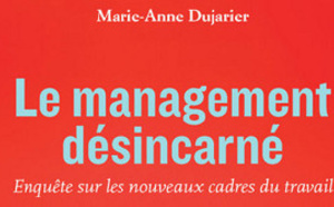 Le management désincarné